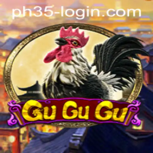 Exploring GuGuGu: The Thrilling Gameplay of PH35