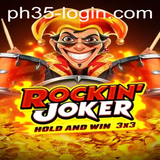 Rockinjoker: A Comprehensive Guide to the Game With the PH35 Spin